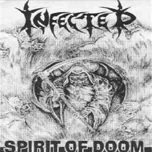 Infected  - Spirit Of Doom download free