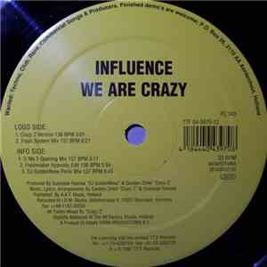 Influence - We Are Crazy download free