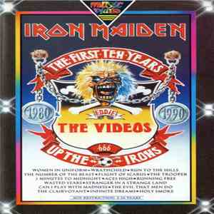 Iron Maiden - The First Ten Years - The Videos download free