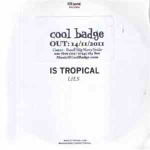 Is Tropical - Lies download free