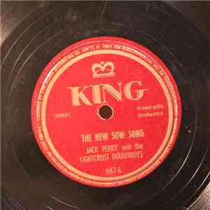 Jack Perry  And The Lightcrust Doughboys - The New Sow Song / Fisherman's Polka download mp3 flac