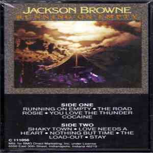 Jackson Browne - Running On Empty download free