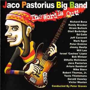 Jaco Pastorius Big Band - The Word Is Out! download free
