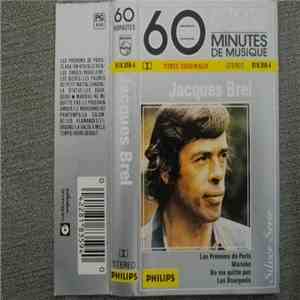 Jacques Brel - 60 Minutes De Musique download free