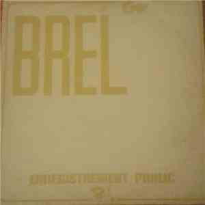 Jacques Brel - Enregistrement Public download free