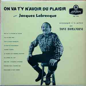 Jacques Labrecque - On Va T'y N'avoir Du Plaisir download free