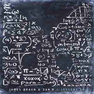 James Braun & Dan M - Lessons EP download free