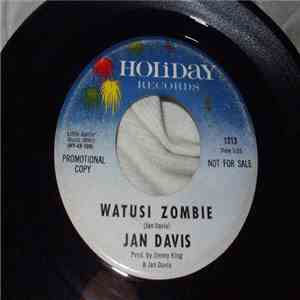 Jan Davis - Watusi Zombie download free