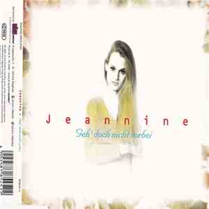 Jeannine - Geh' Doch Nicht Vorbei download free