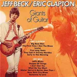 Jeff Beck / Eric Clapton - Giants Of Guitar download free