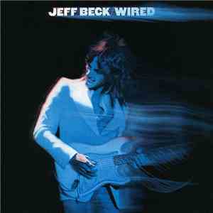 Jeff Beck - Wired download free