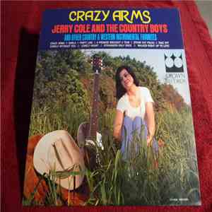 Jerry Cole And The Country Boys - Crazy Arms, And Other Country & Western Instrumental Favorites download free