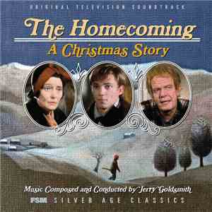 Jerry Goldsmith / James Horner - The Homecoming: A Christmas Story / Rascals And Robbers: The Secret Adventures Of Tom Sawyer And Huck Finn (Original Motion Picture Soundtracks) download free