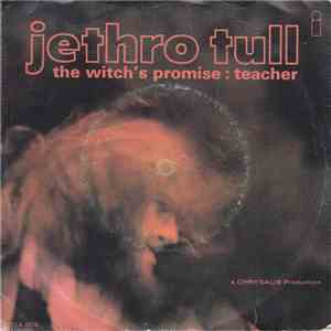 Jethro Tull - Witch's Promise / The Teacher download free