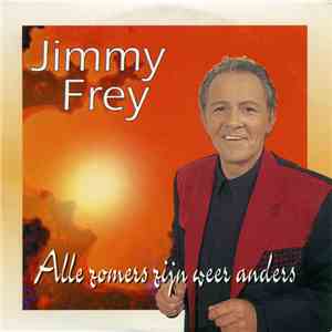 Jimmy Frey - Alle Zomers Zijn Weer Anders download free