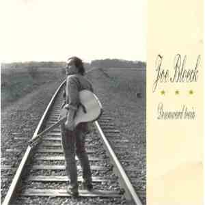 Joe Bloeck - Downward Train. download free