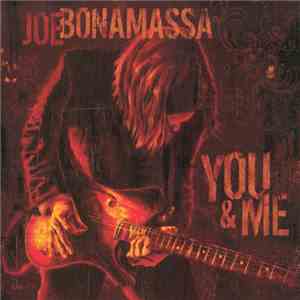 Joe Bonamassa - You & Me download free
