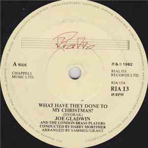 Joe Gladwin And The London Brass Players - What Have They Done To My Christmas? download mp3 flac Joe Gladwin And The London Brass Players - What Have They Done To My Christmas? download free