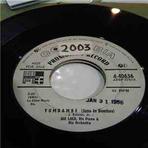 Joe Loco, His Piano & His Orchestra - Yumbambe (June In Bombay) / Begin The Beguine download free