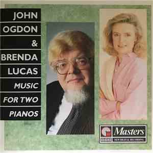 John Ogdon, Brenda Lucas - Music For Two Pianos download free