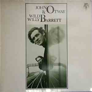John Otway & Wild Willy Barrett - John Otway & Wild Willy Barrett download free