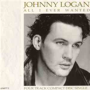 Johnny Logan - All I Ever Wanted download free
