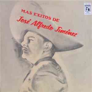José Alfredo Jiménez - Mas Exitos De download mp3 flac