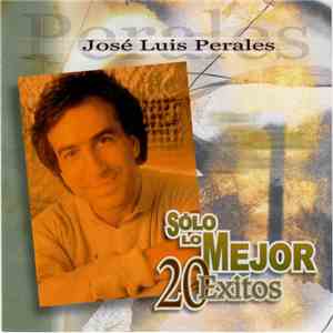 José Luis Perales - Solo Lo Mejor: 20 Exitos download free