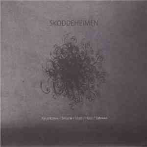 Kallerdahl / Seglem / Ulvo / Hole / Sjøvaag - Skoddeheimen download free