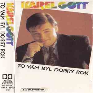 Karel Gott - To Vám Byl Dobrý Rok download free