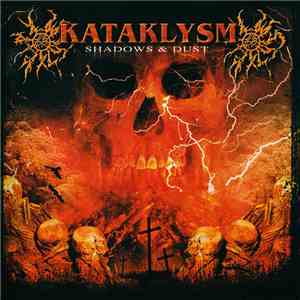 Kataklysm - Shadows & Dust download free
