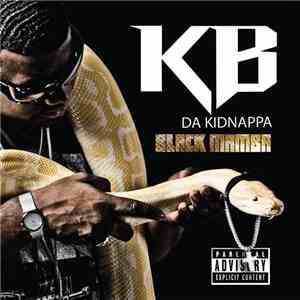KB Da Kidnappa - Black Mamba download free