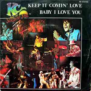 KC & The Sunshine Band - Keep It Comin' Love download free