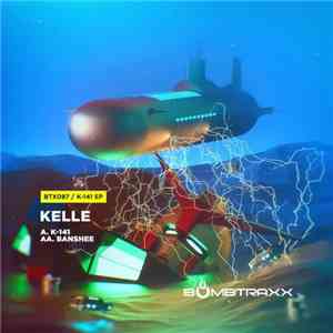 Kelle - K-141 EP download free