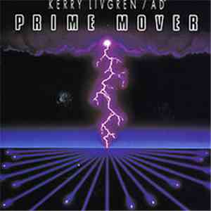 Kerry Livgren / AD  - Prime Mover download free