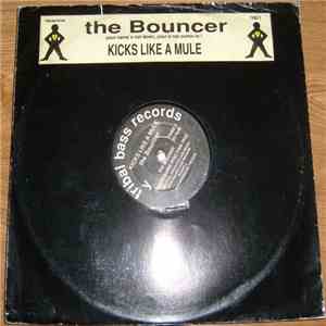 Kicks Like A Mule - The Bouncer download free
