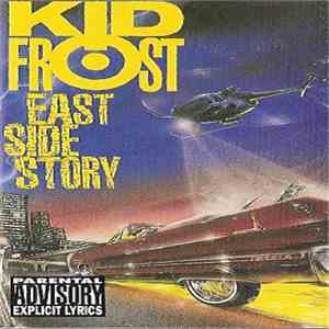Kid Frost - East Side Story download free