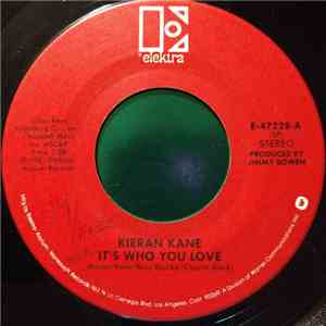 Kieran Kane - It's Who You Love / Doctor's Orders download free