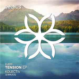 Kolectiv & Mauoq - Tension EP download free