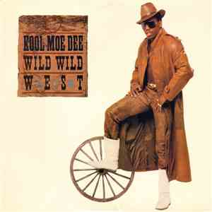 Kool Moe Dee - Wild, Wild West / Suckers download free