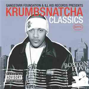 Krumb Snatcha - Classics download free