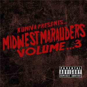 Kuniva - Midwest Marauders Volume... 3 download free