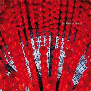 Lackluster - Slice download free