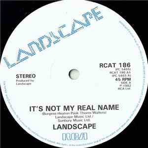 Landscape - It's Not My Real Name download free