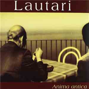 Lautari  - Anima Antica download free
