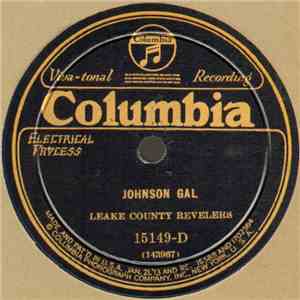 Leake County Revelers - Johnson Gal / Leather Breeches download free