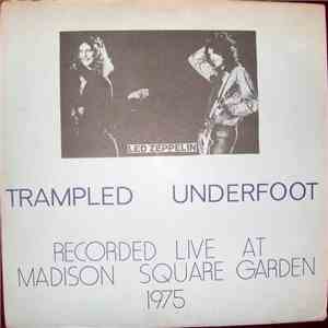 Led Zeppelin - Trampled Underfoot download free