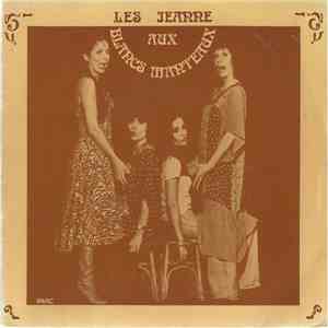 Les Jeanne - Les Jeanne Aux Blancs Manteaux download free