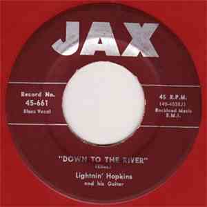 Lightnin' Hopkins - Down To The River download free