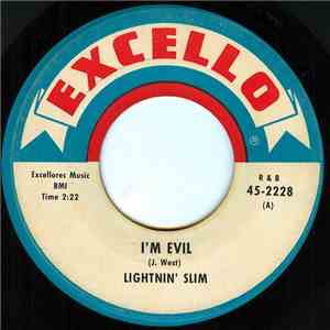 Lightning Slim - I'm Evil / If You Ever Need Me download free